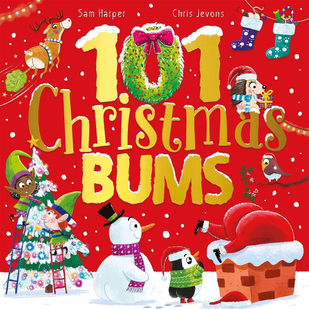 101 Christmas Bums by Sam Harper - ISBN: 9781444957167