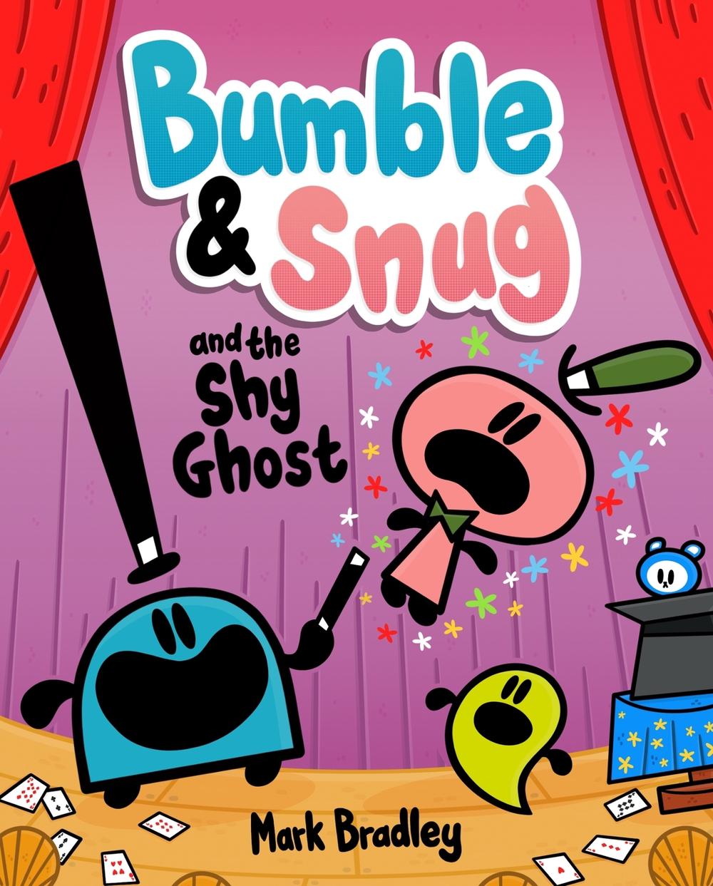 Bumble and Snug and the Shy Ghost by Mark Bradley - ISBN: 9781444958072