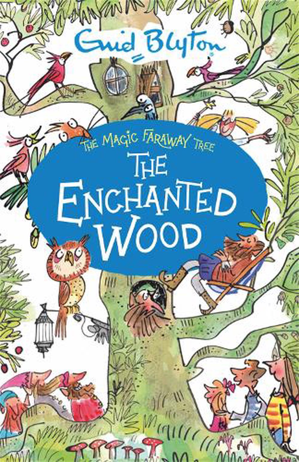 The Magic Faraway Tree: The Enchanted Wood by Enid Blyton, Paperback ...