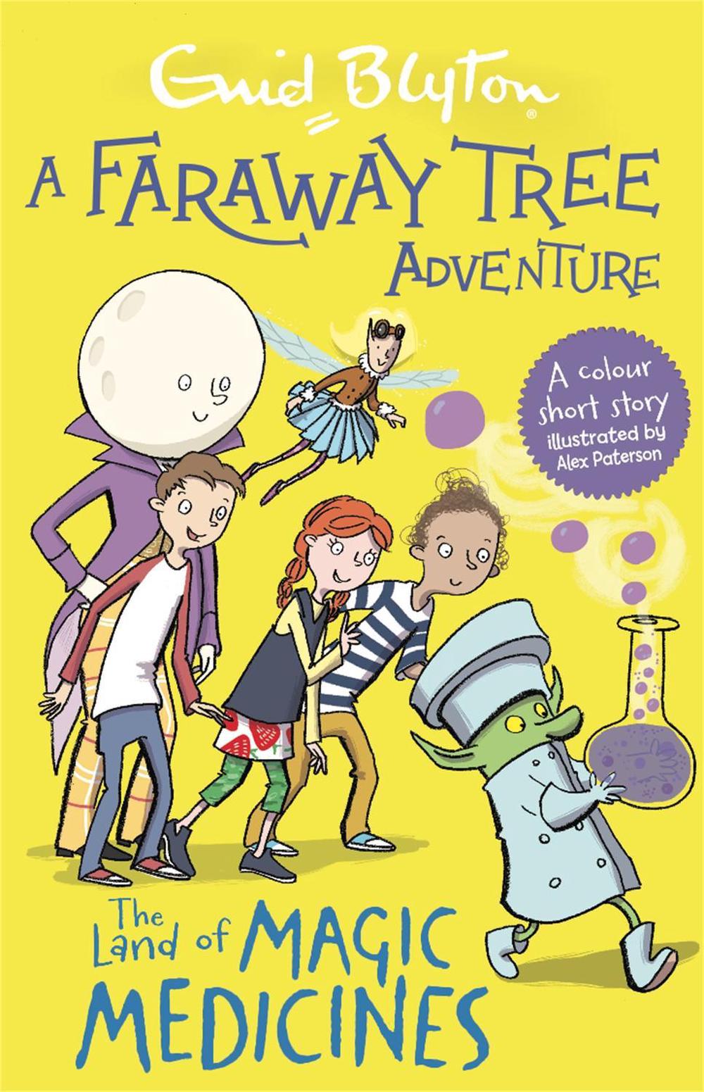A Faraway Tree Adventure: The Land of Magic Medicines by Enid Blyton - ISBN: 9781444959857