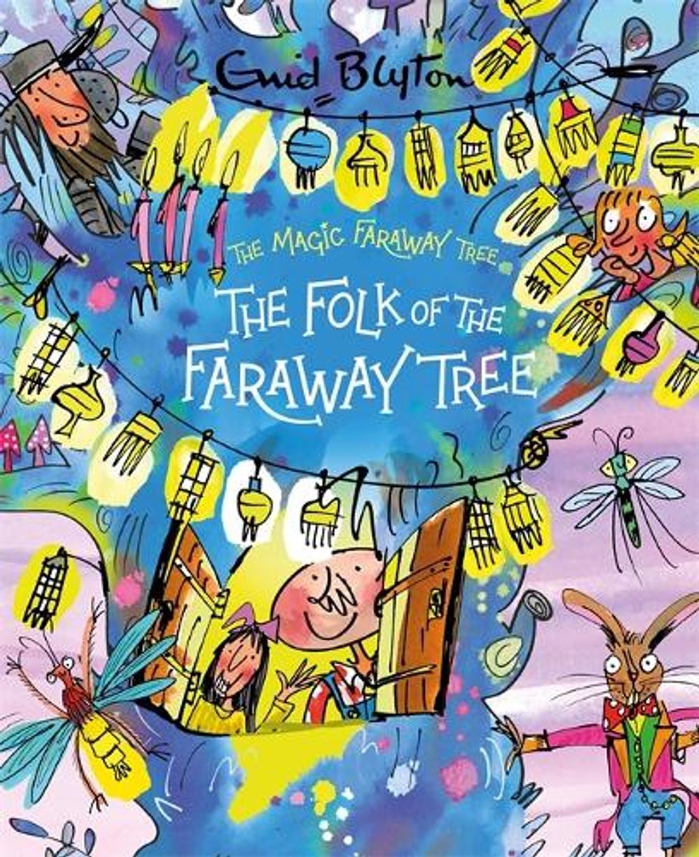 The Magic Faraway Tree: The Folk of the Faraway Tree Deluxe Edition by Enid Blyton - ISBN: 9781444959895