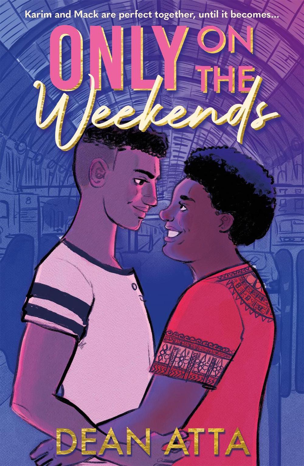 Only on the Weekends by Dean Atta - ISBN: 9781444960563