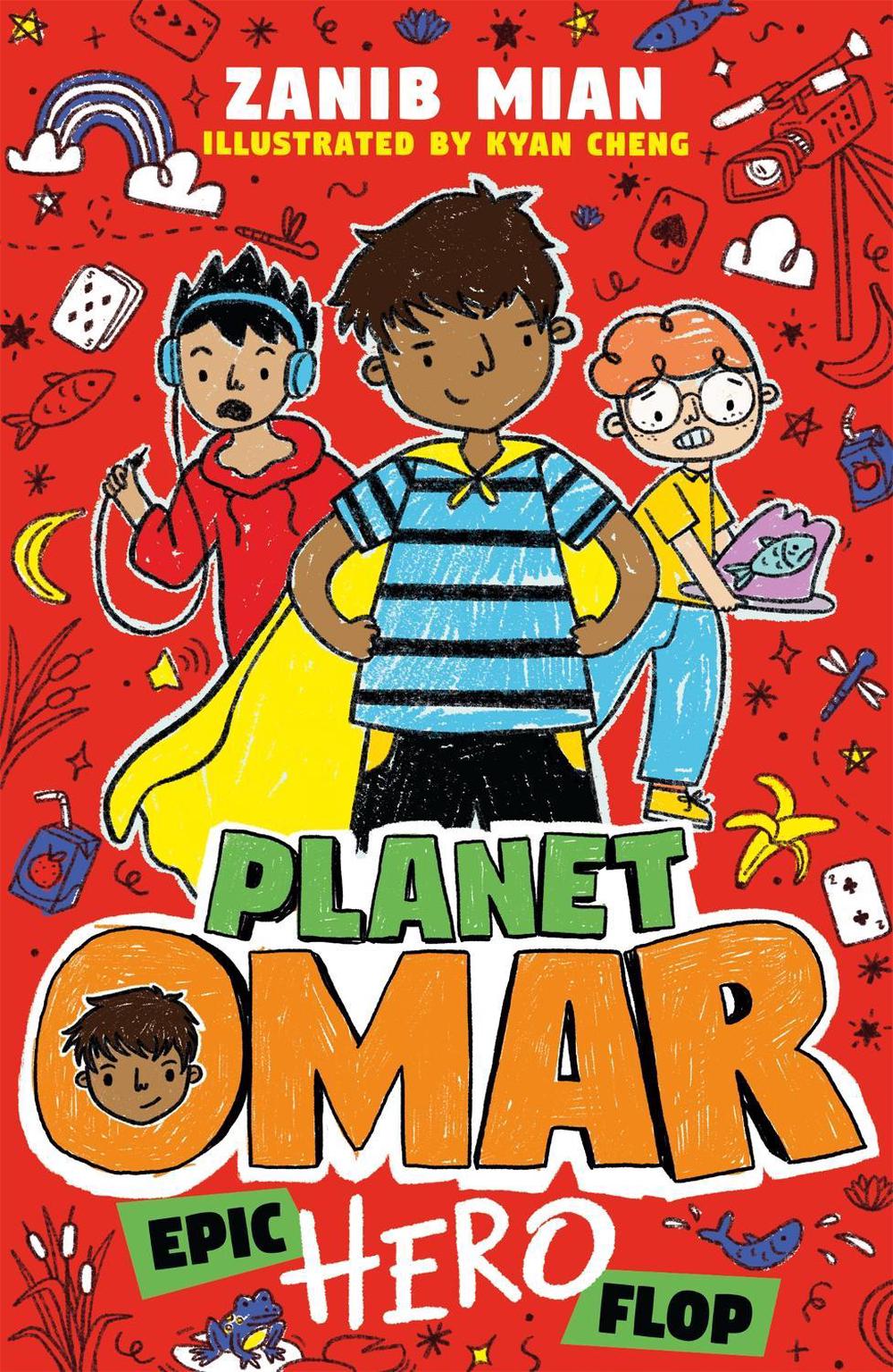 Planet Omar: Epic Hero Flop by Zanib Mian - ISBN: 9781444960983
