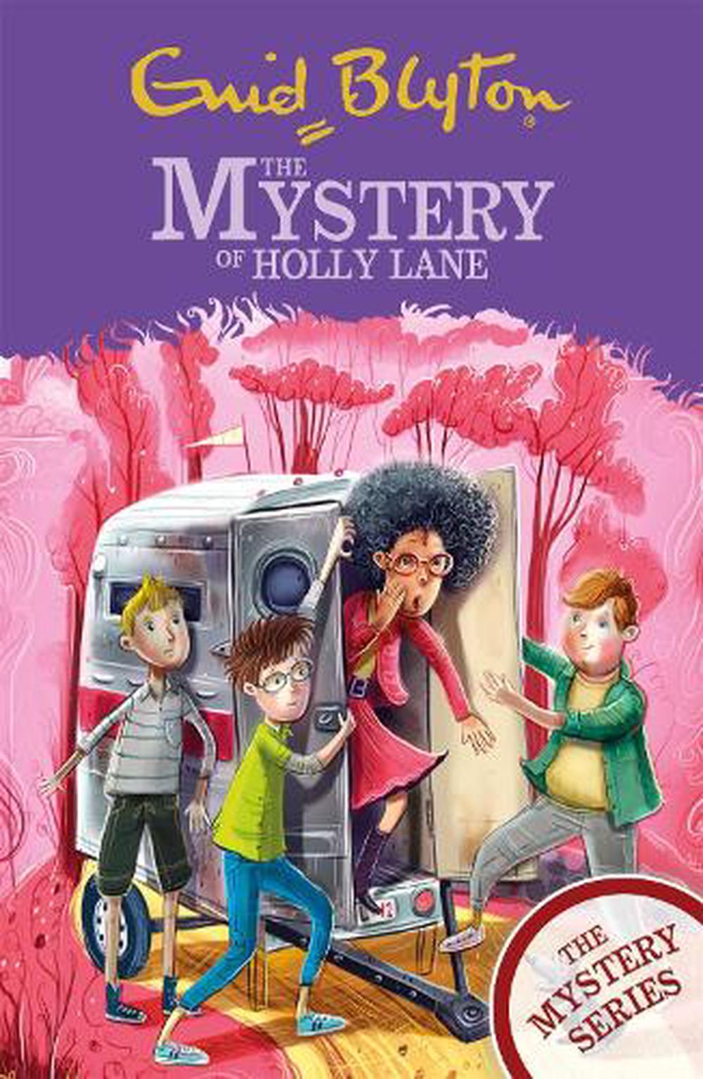 The Find Outers The Mystery Series The Mystery Of Holly Lane By Enid Blyton Paperback