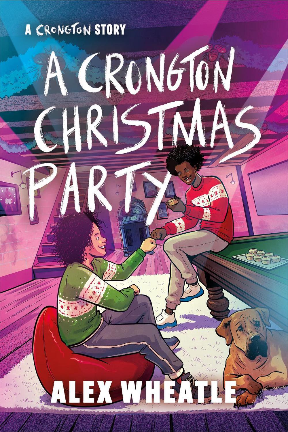 A Crongton Story: A Crongton Christmas Party, 9781444962185
