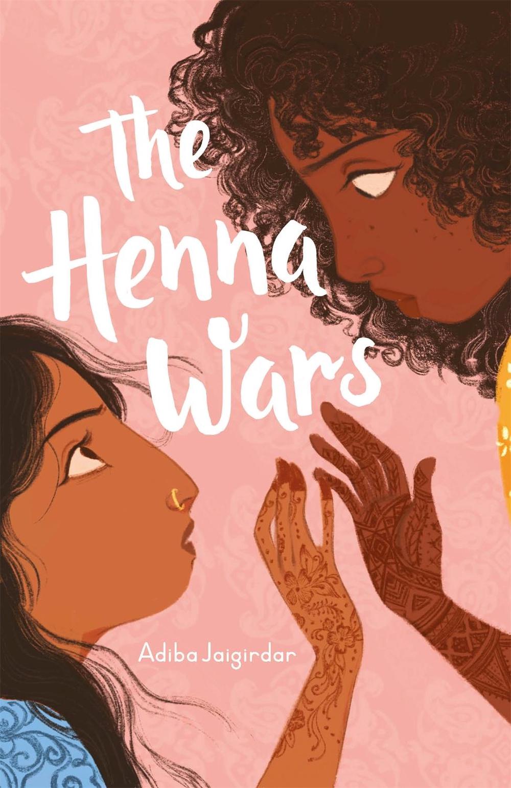 The Henna Wars by Adiba Jaigirdar - ISBN: 9781444962208