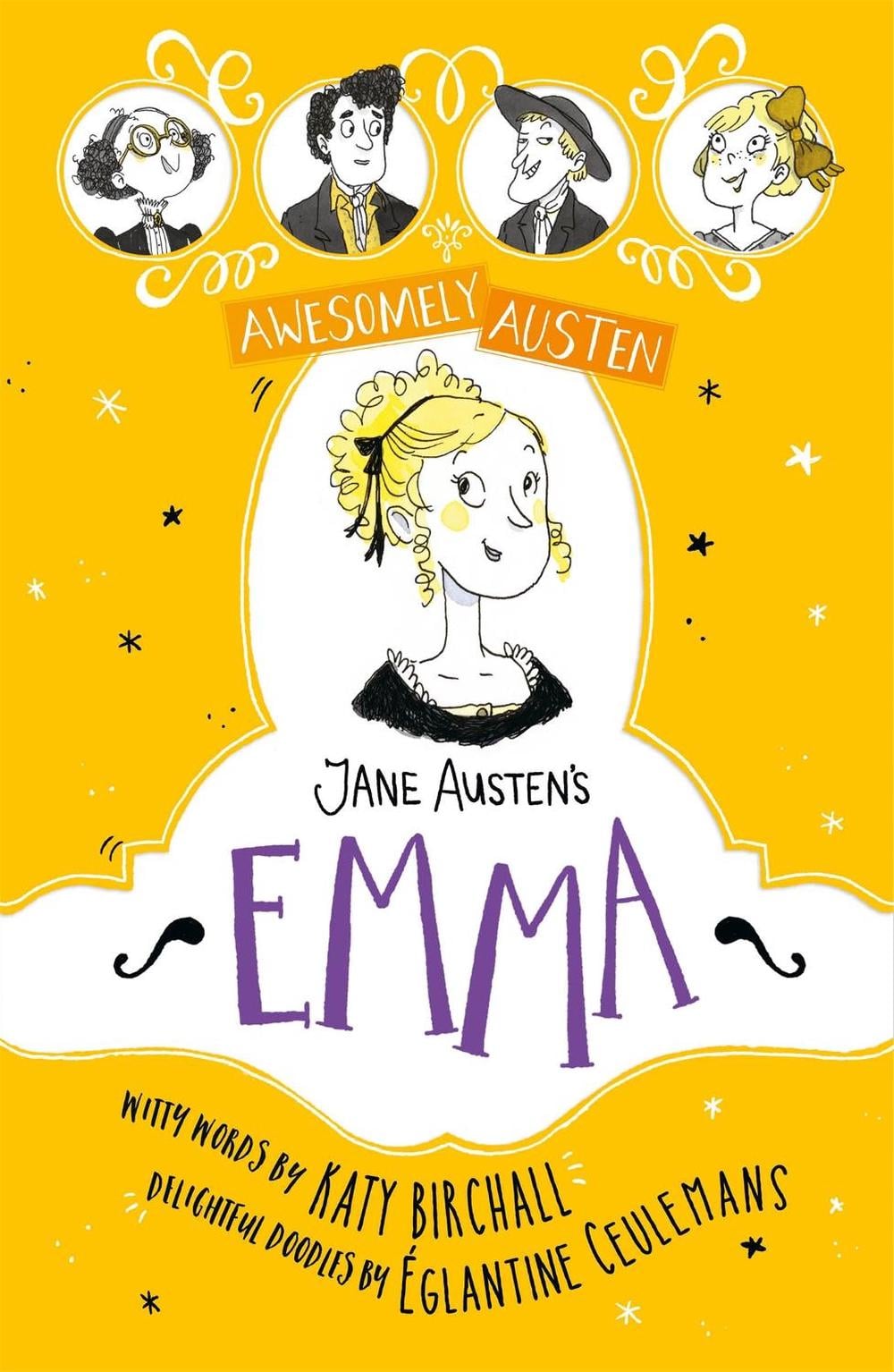 Awesomely Austen - Illustrated and Retold: Jane Austen's Emma by Katy Birchall - ISBN: 9781444962659