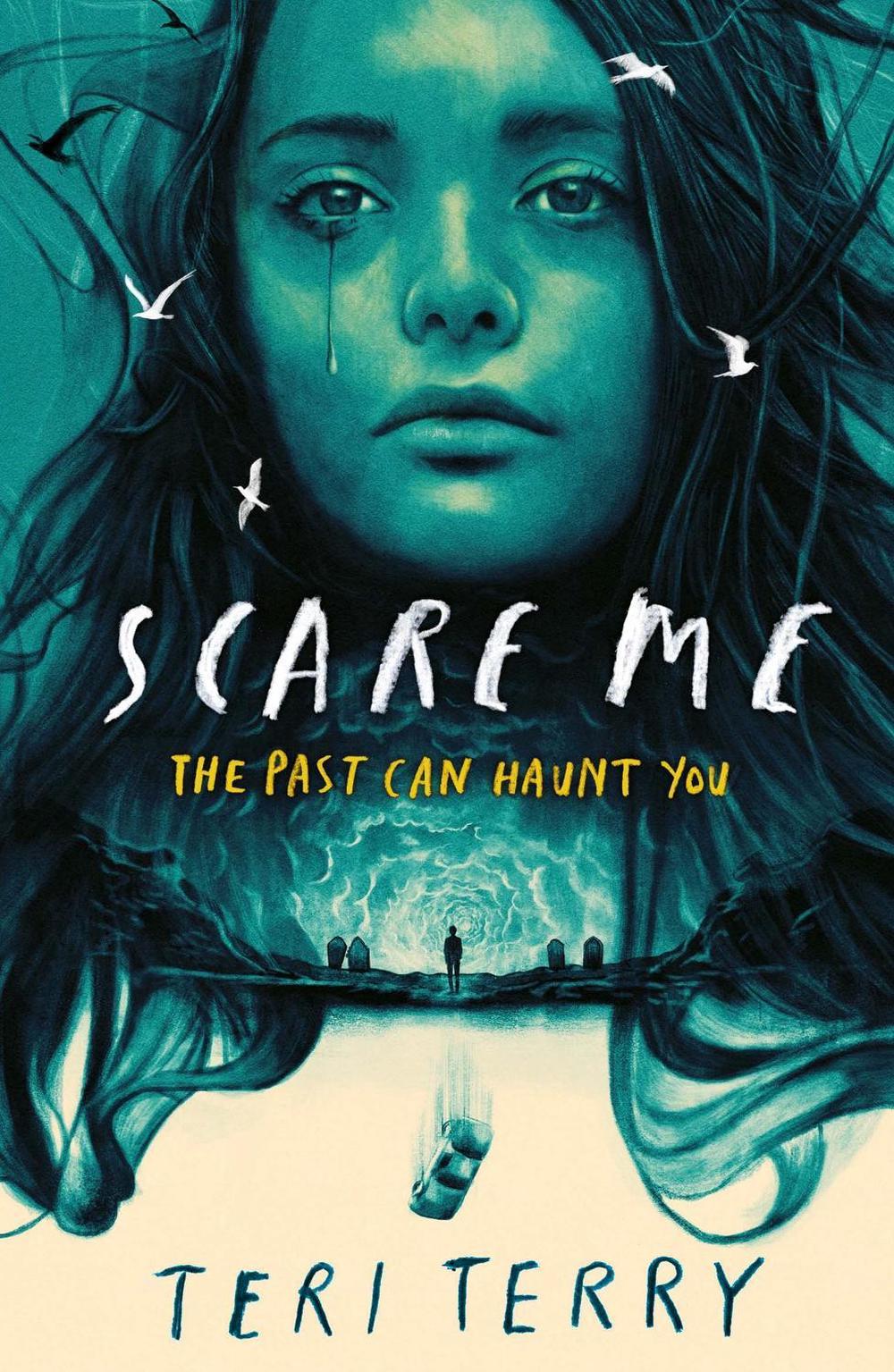 Scare Me by Teri Terry - ISBN: 9781444962727