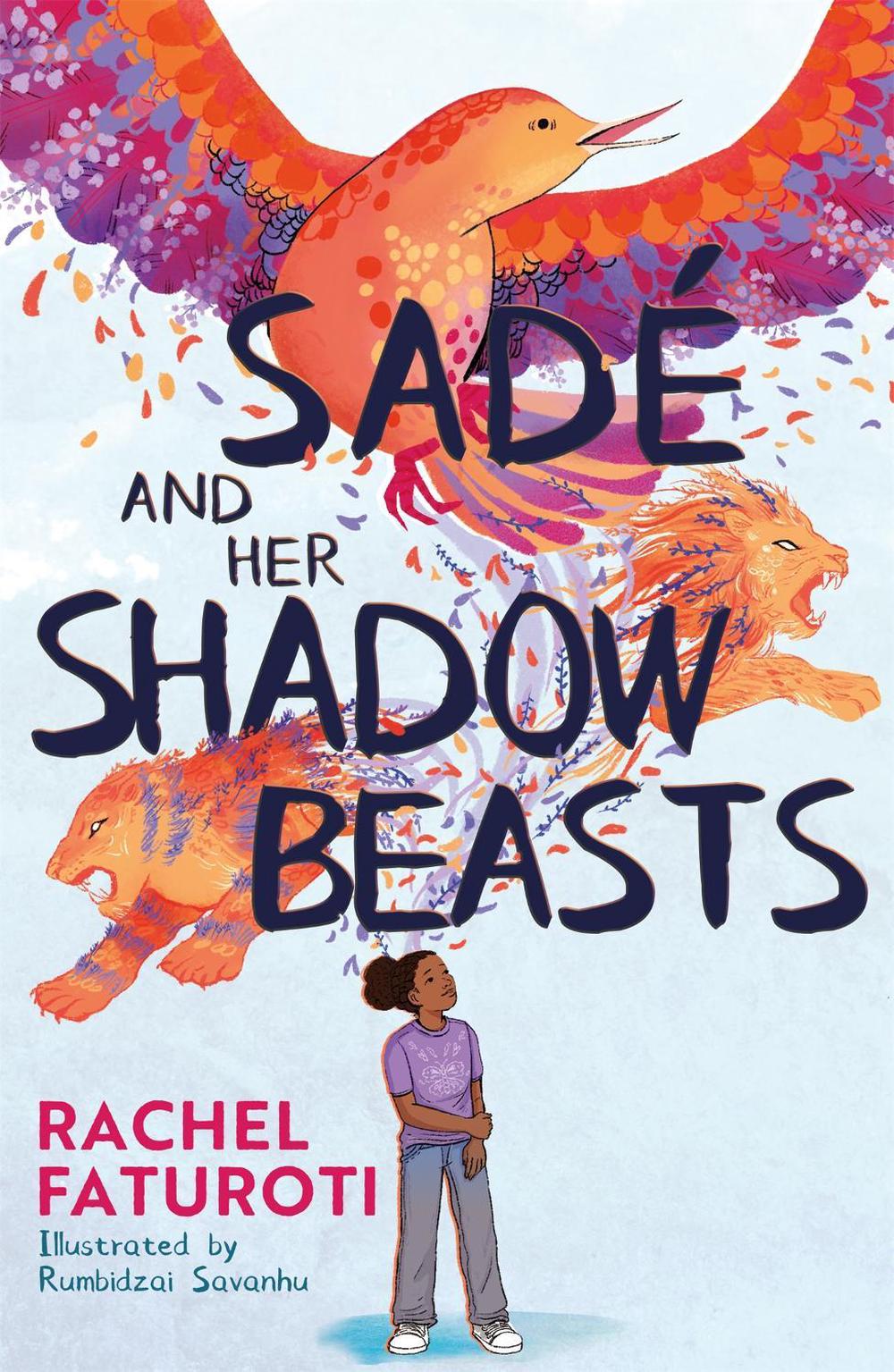 Sadé and Her Shadow Beasts by Rachel Faturoti - ISBN: 9781444963571