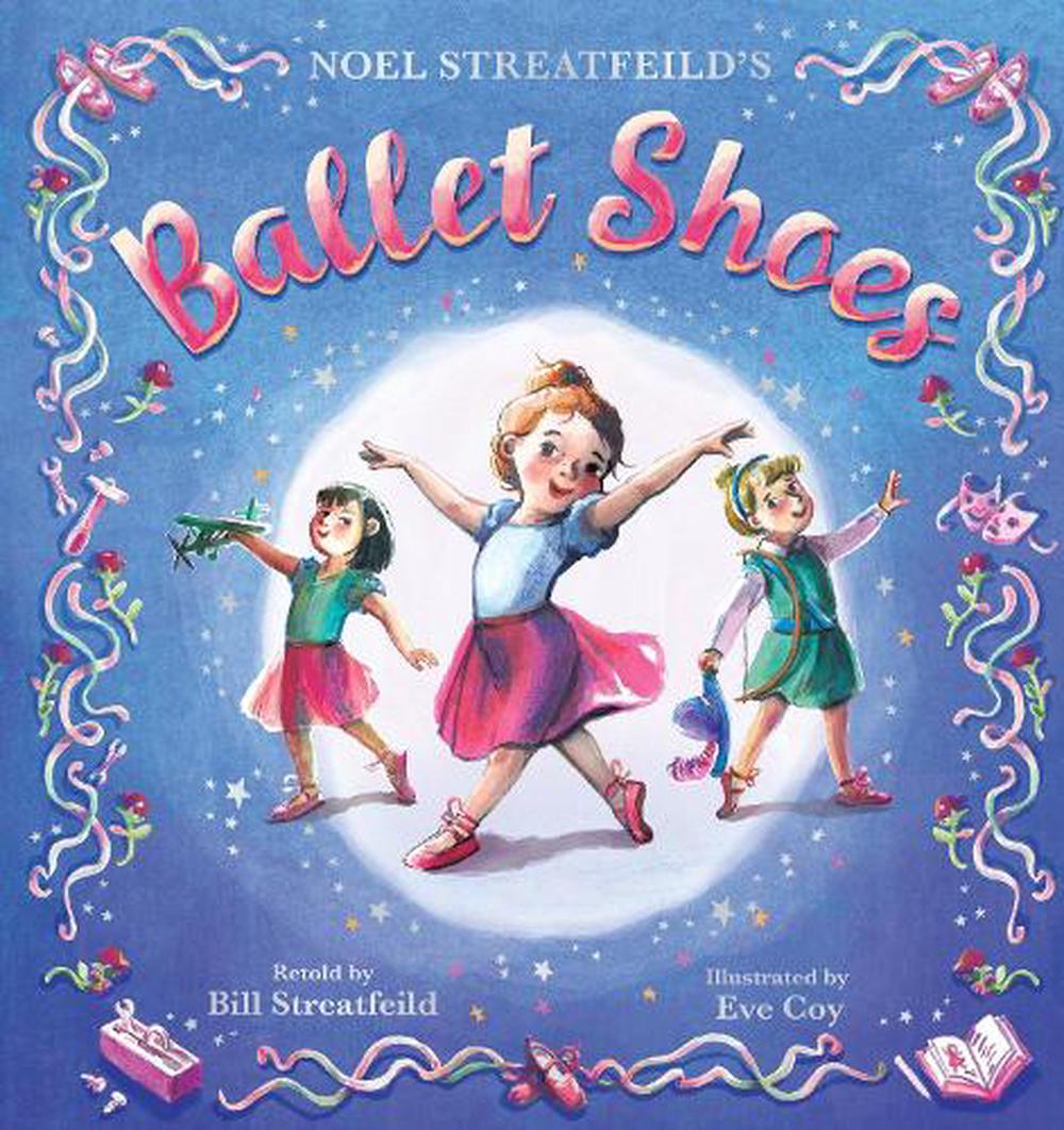 Ballet Shoes by Eve Coy - ISBN: 9781444964493