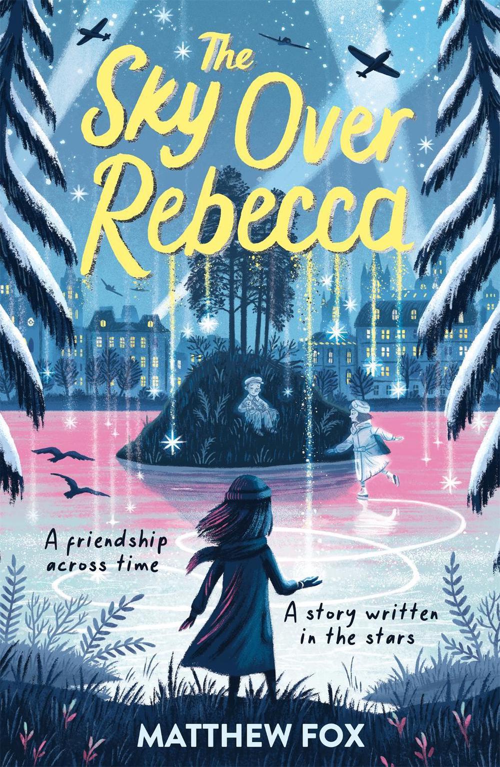 The Sky Over Rebecca by Matthew Fox - ISBN: 9781444964707