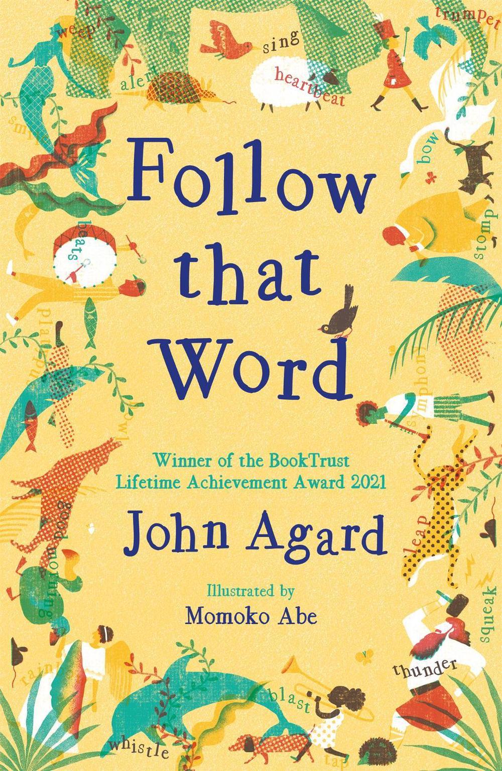 Follow that Word by John Agard - ISBN: 9781444964974