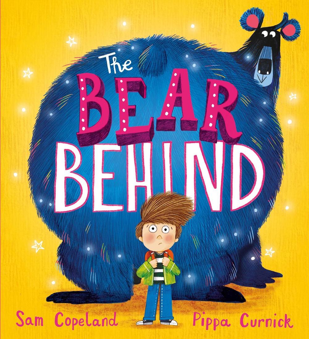 The Bear Behind by Sam Copeland - ISBN: 9781444965612