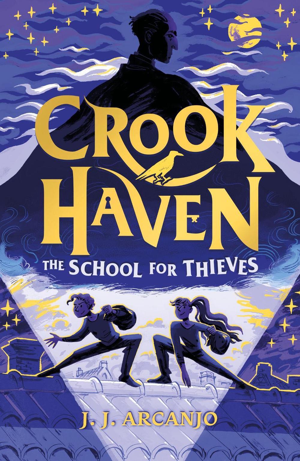 Crookhaven The School for Thieves, 9781444965735