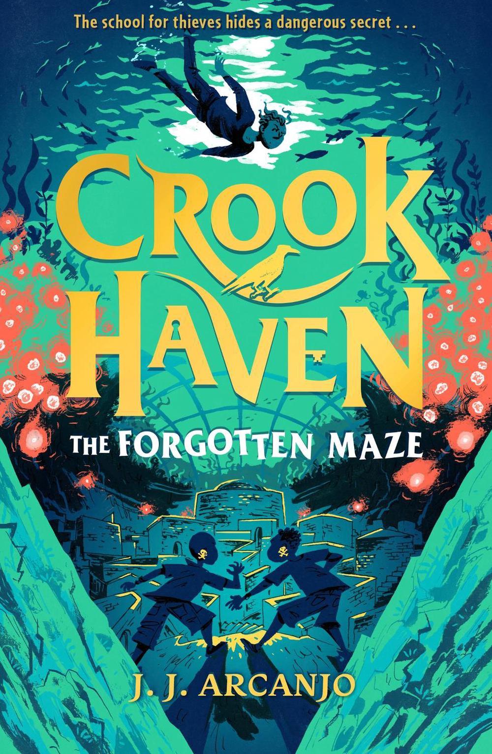 Crookhaven: The Forgotten Maze, 9781444965759