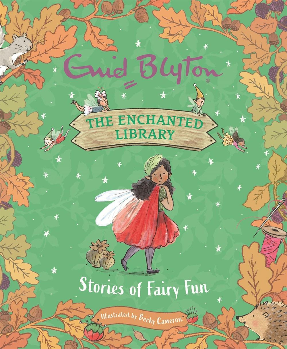 The Enchanted Library: Stories of Fairy Fun by Enid Blyton - ISBN: 9781444966091