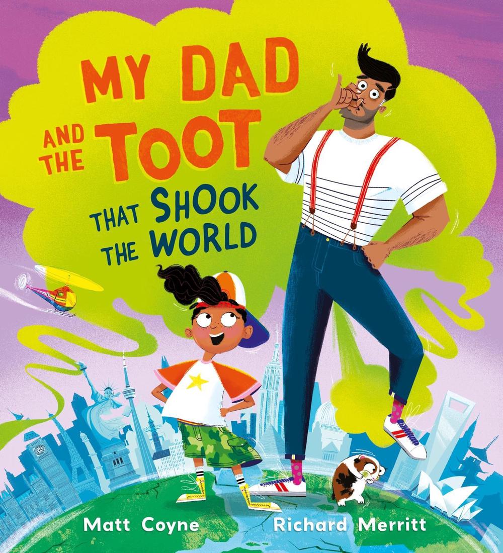 My Dad and the Toot that Shook the World by Matt Coyne - ISBN: 9781444966190
