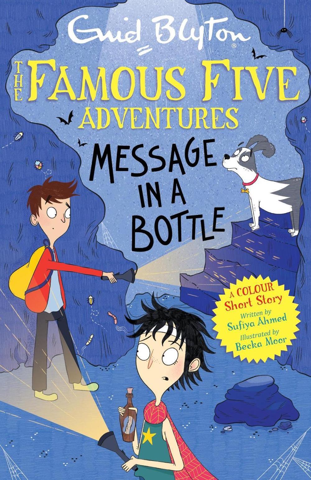 Famous Five Colour Short Stories: Message in a Bottle by Enid Blyton - ISBN: 9781444967104