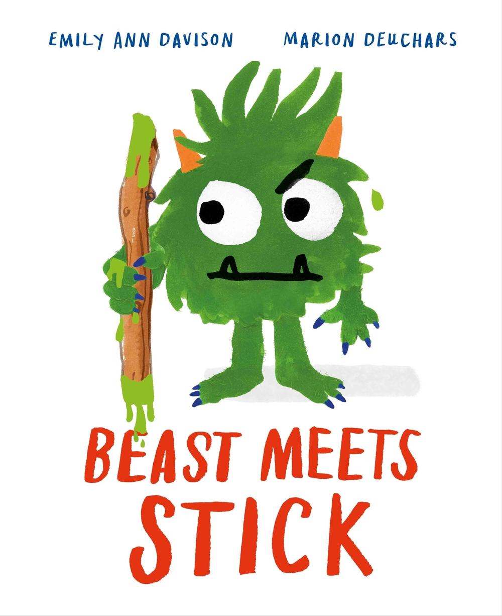 Beast Meets Stick by Emily Ann Davison - ISBN: 9781444967364