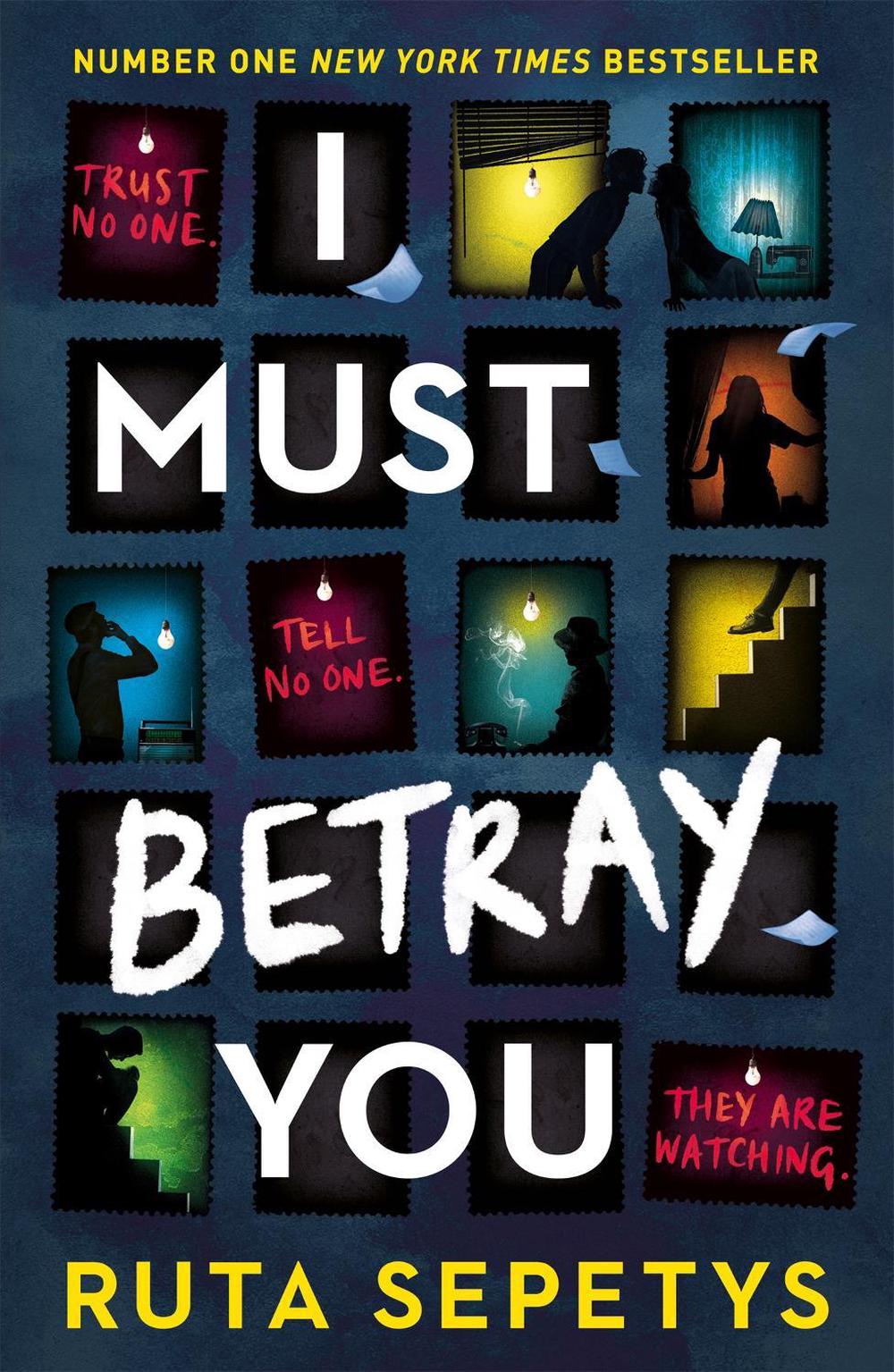 I Must Betray You by Ruta Sepetys - ISBN: 9781444967616