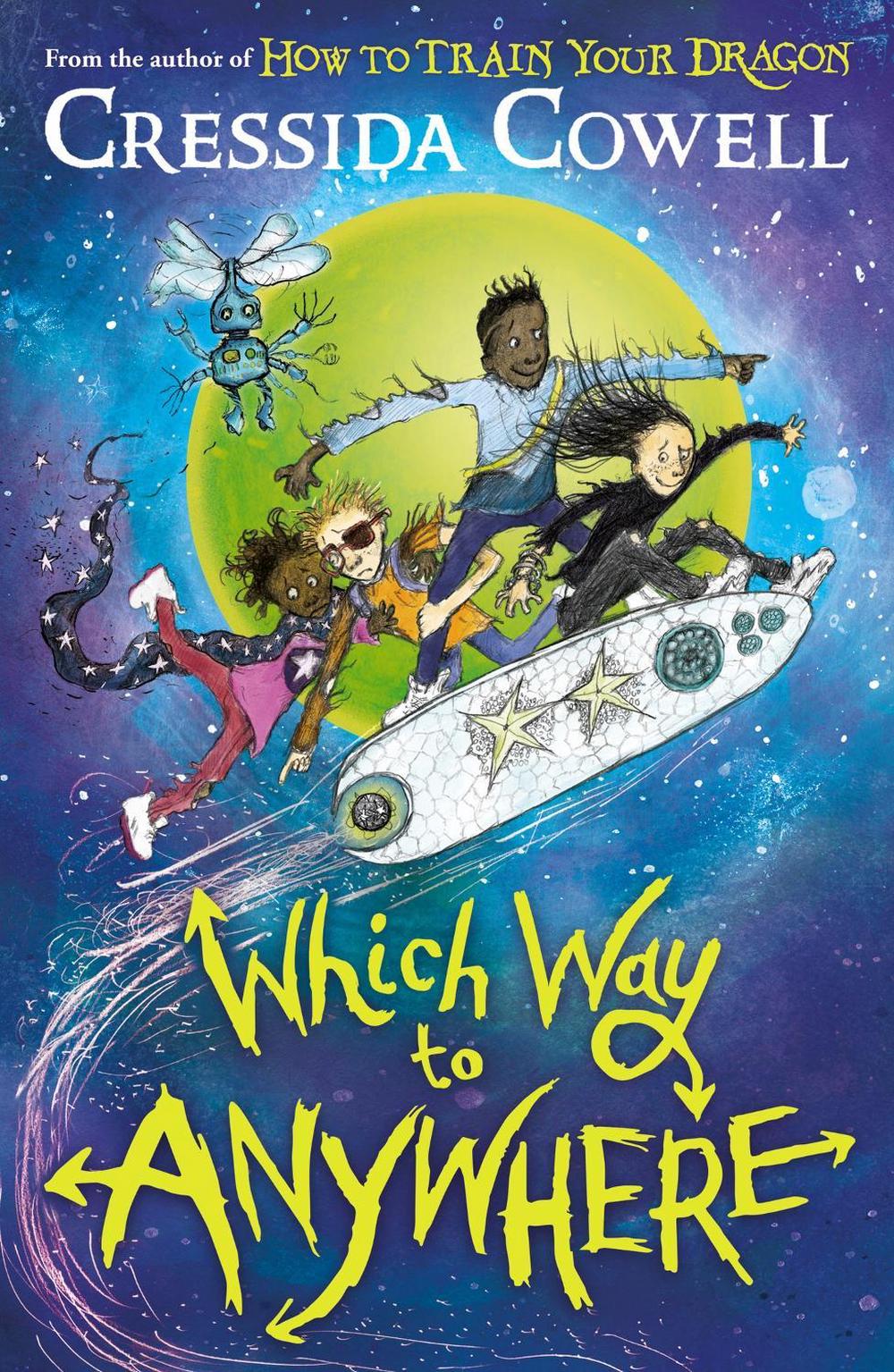 Which Way to Anywhere by Cressida Cowell - ISBN: 9781444968217
