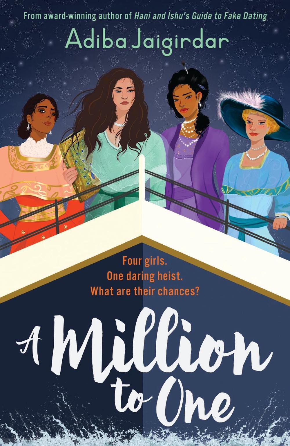 A Million to One by Adiba Jaigirdar - ISBN: 9781444968903