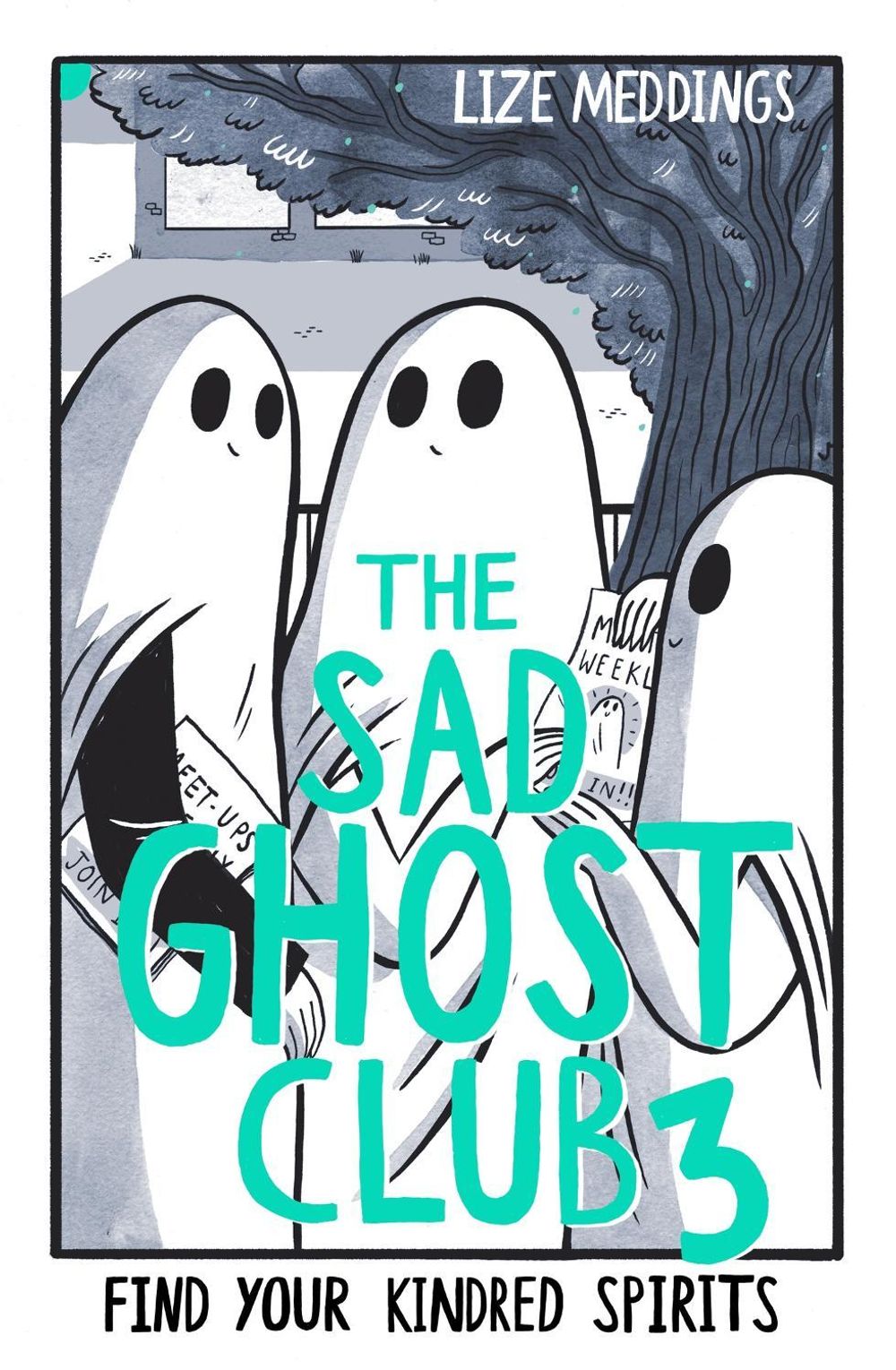 The Sad Ghost Club Volume 3 by Lize Meddings - ISBN: 9781444969429