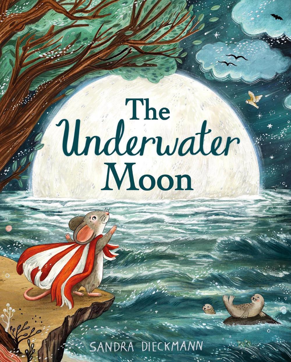 The Underwater Moon by Sandra Dieckmann - ISBN: 9781444970012