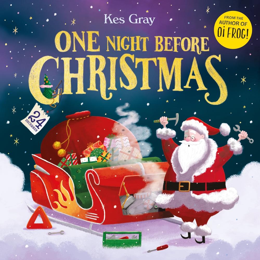 One Night Before Christmas by Kes Gray - ISBN: 9781444971989