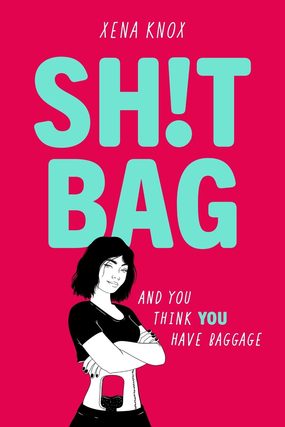 SH!T BAG by Xena Knox - ISBN: 9781444972054