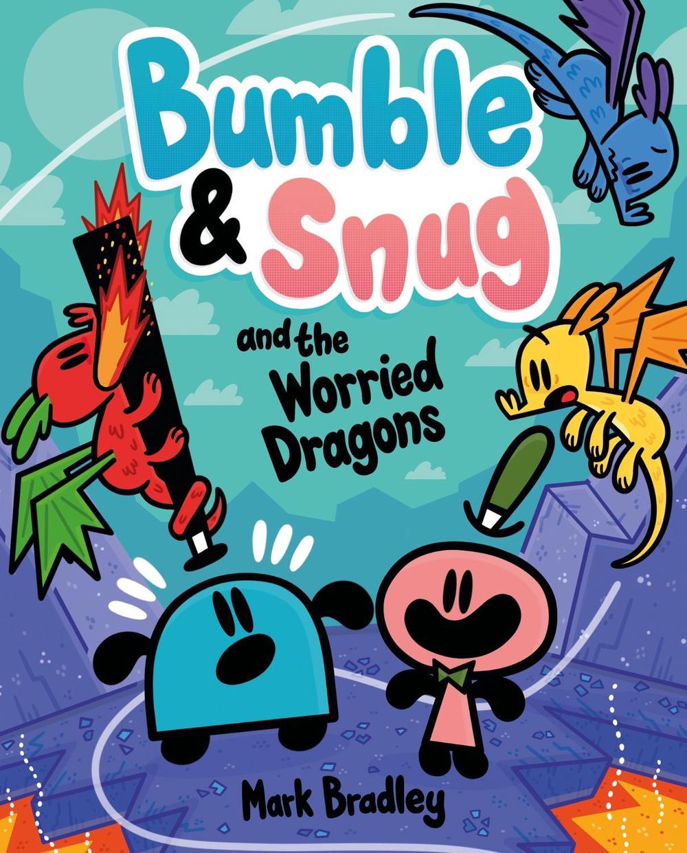 Bumble and Snug and the Worried Dragons by Mark Bradley - ISBN: 9781444972368