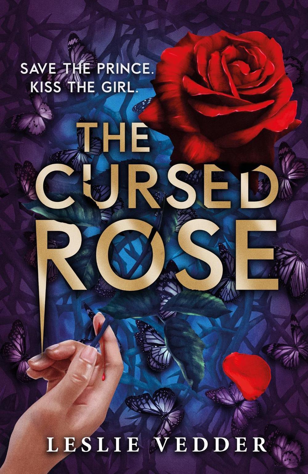 The Bone Spindle: The Cursed Rose by Leslie Vedder - ISBN: 9781444972887