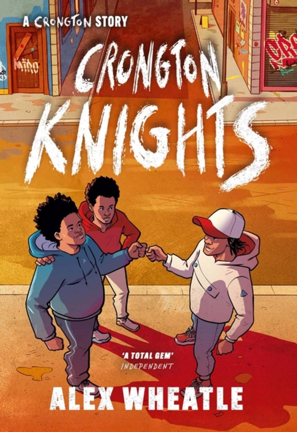 A Crongton Story: Crongton Knights by Alex Wheatle - ISBN: 9781444974782