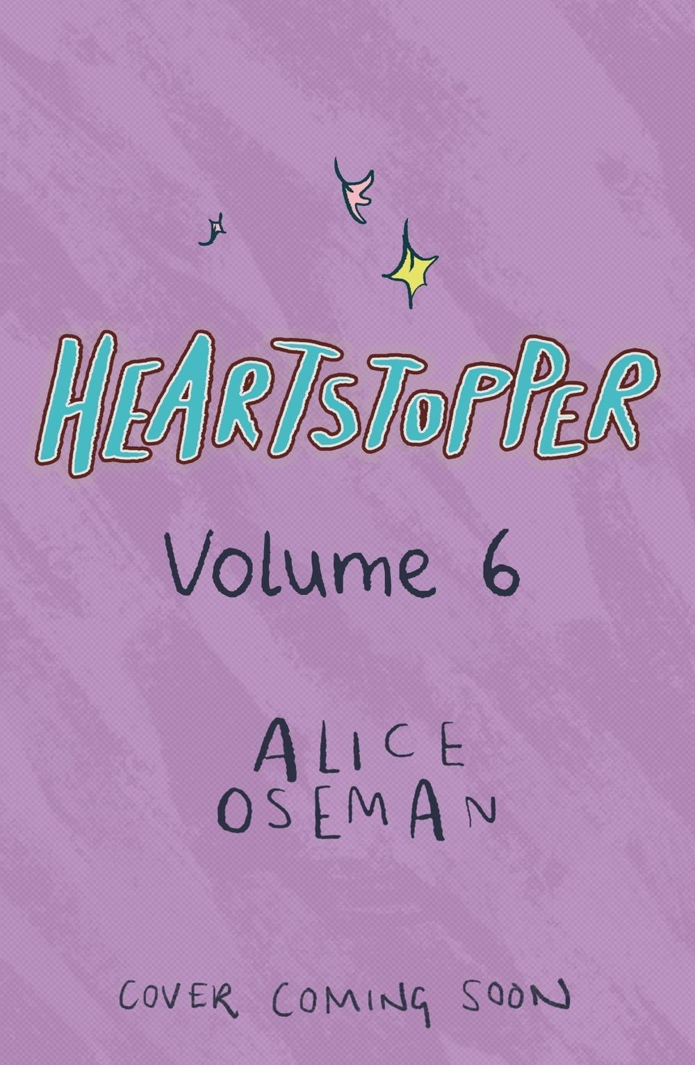 Heartstopper Volume 6, 9781444974881
