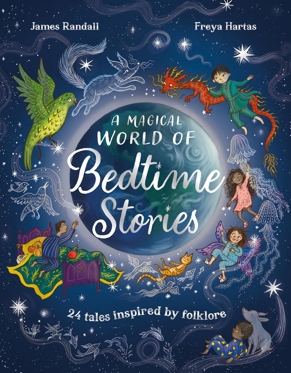 A Magical World of Bedtime Stories by James Randall - ISBN: 9781444974928