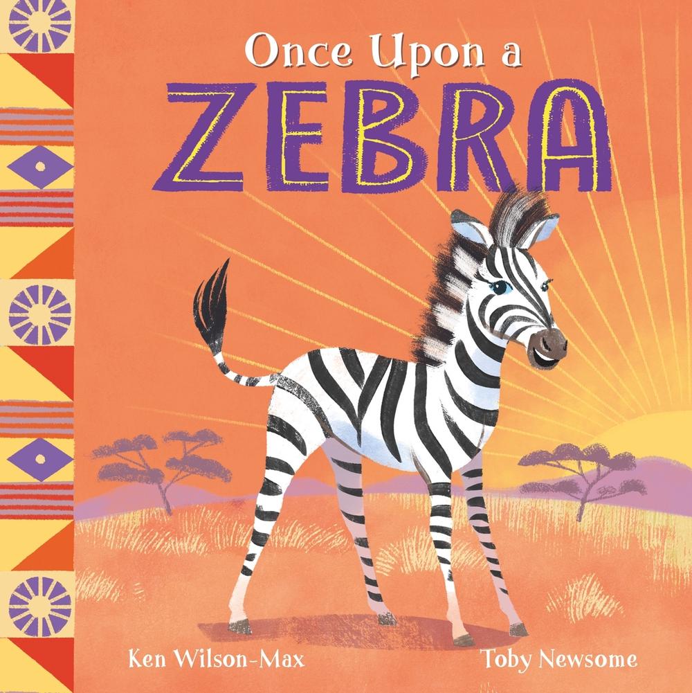 African Stories: Once Upon a Zebra by Ken Wilson-Max - ISBN: 9781444975062