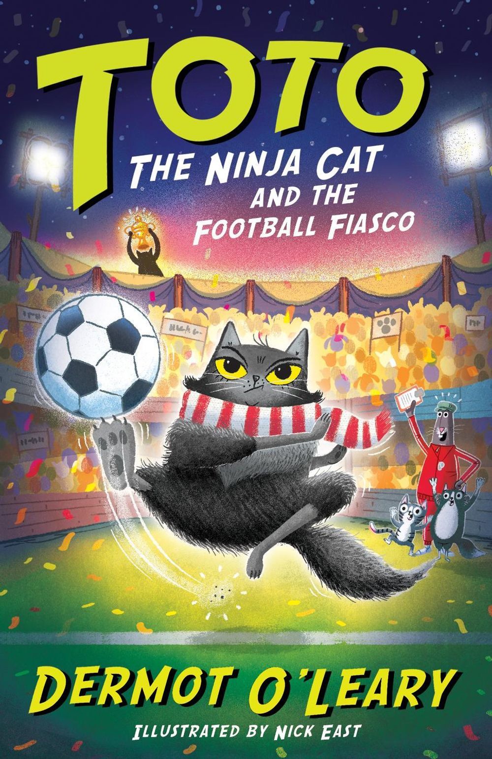 Toto the Ninja Cat and the Football Fiasco by Dermot O’Leary - ISBN: 9781444976502
