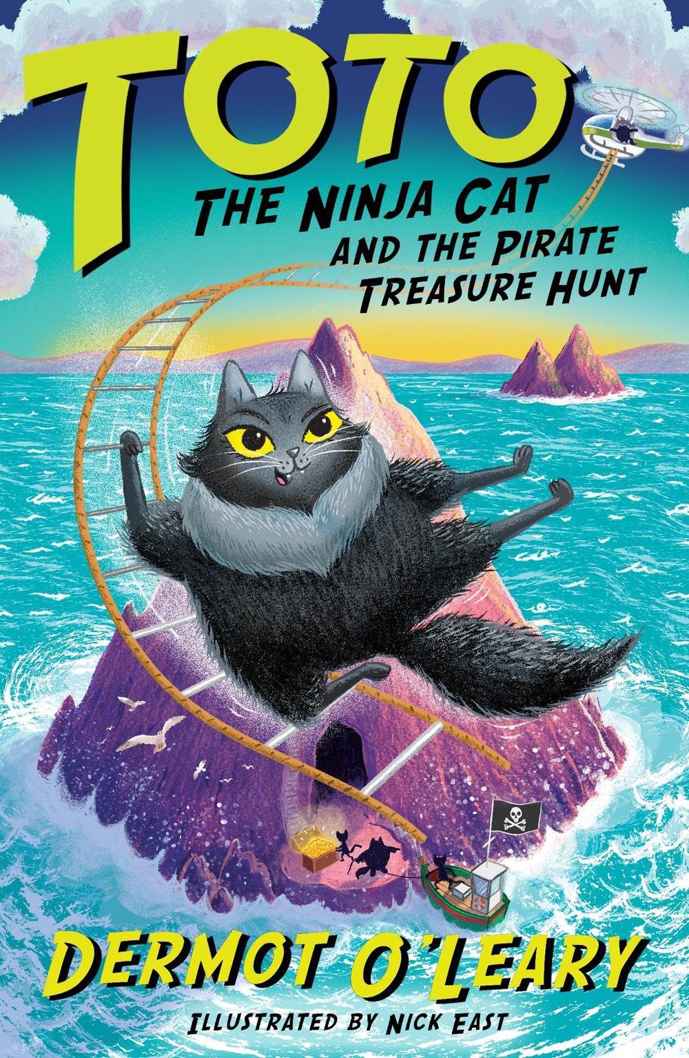 Toto the Ninja Cat and the Pirate Treasure Hunt by Dermot O’Leary - ISBN: 9781444976564