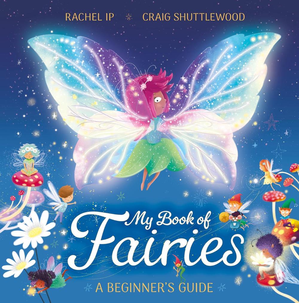 My Book of Fairies by Rachel Ip - ISBN: 9781444976731