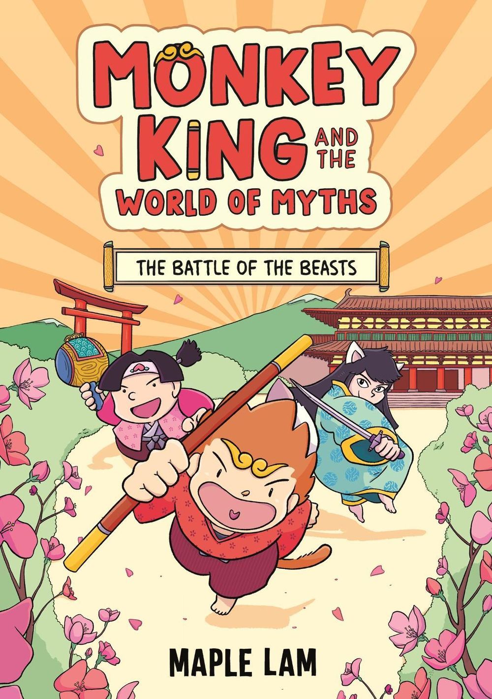 Monkey King and the World of Myths: The Battle of the Beasts by Maple Lam - ISBN: 9781444977158