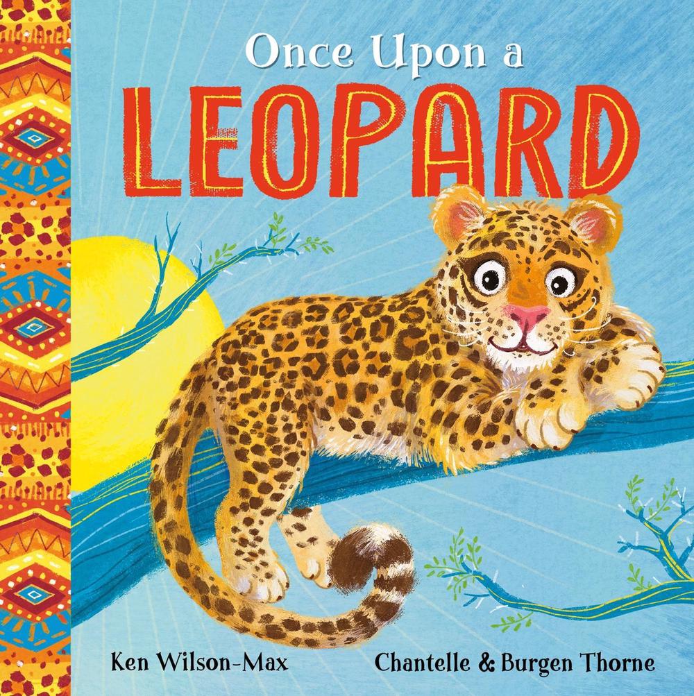 African Stories: Once Upon a Leopard by Ken Wilson-Max - ISBN: 9781444978148