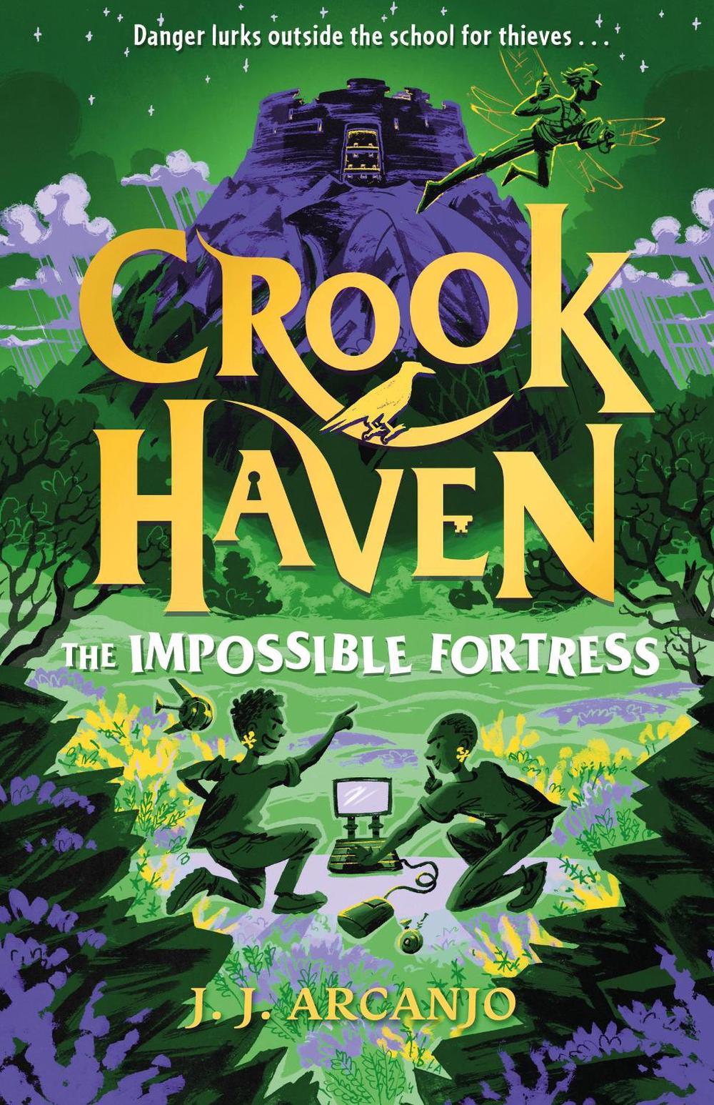 Crookhaven: The Impossible Fortress, 9781444978360