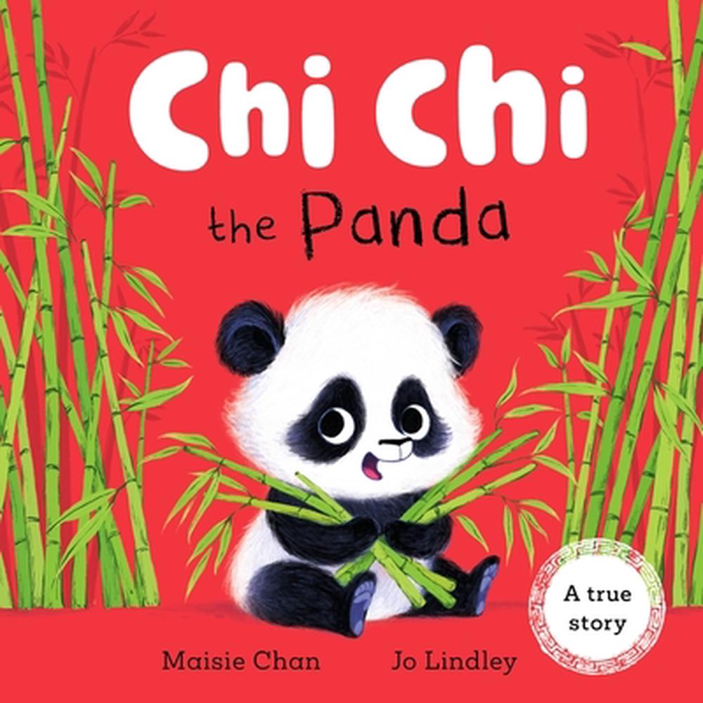 Chi Chi the Panda by Maisie Chan - ISBN: 9781444978582
