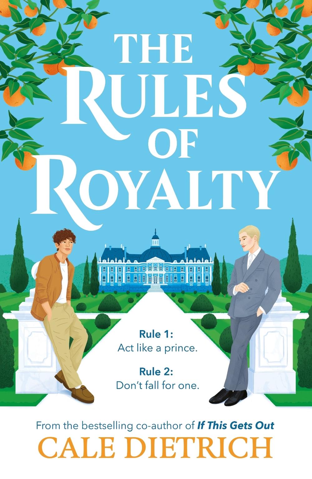 The Rules of Royalty by Cale Dietrich - ISBN: 9781444980578