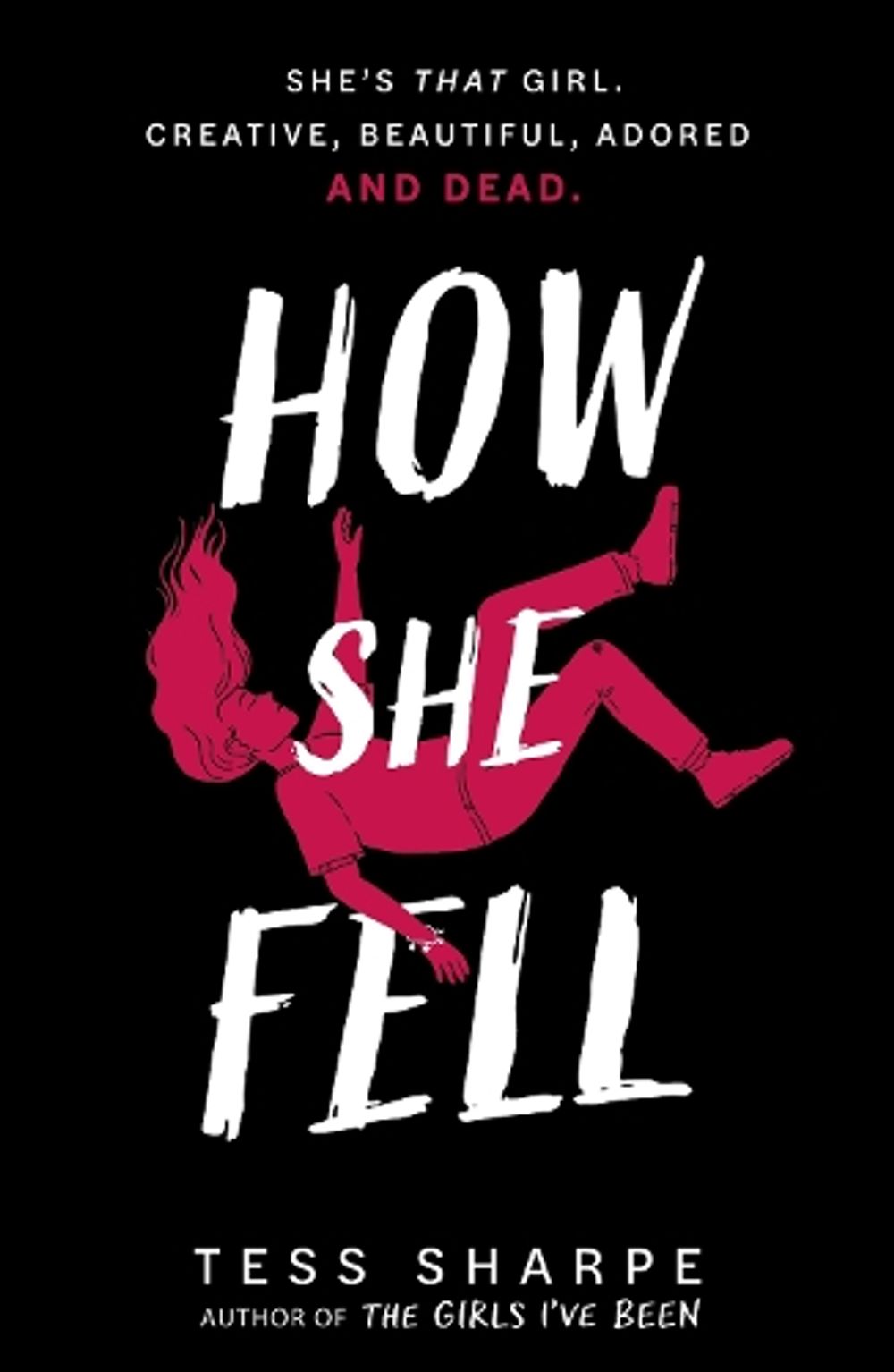 How She Fell by Tess Sharpe - ISBN: 9781444981056