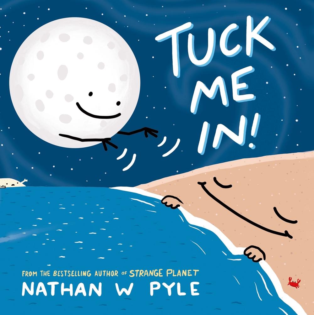 Tuck Me In by Nathan W. Pyle - ISBN: 9781444981179