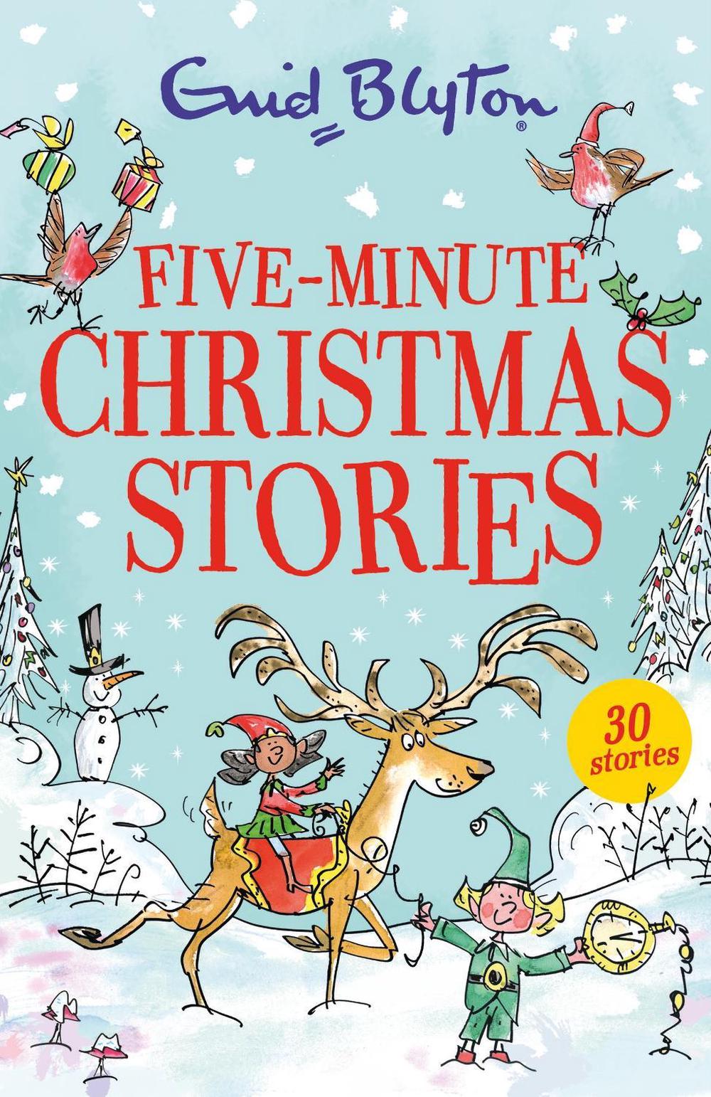 Five-Minute Christmas Stories by Enid Blyton - ISBN: 9781444981452