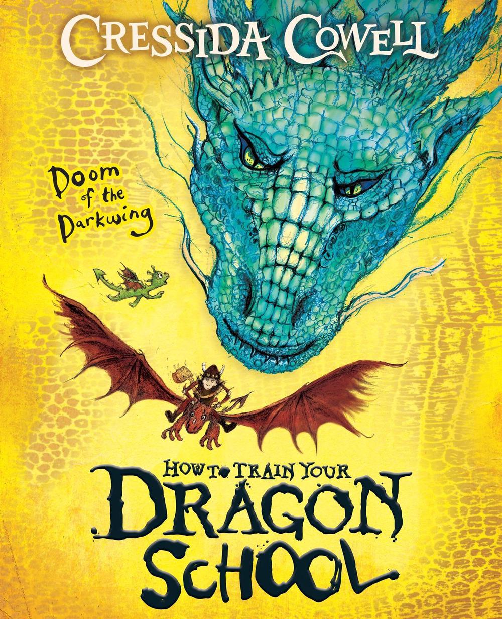 How To Train Your Dragon School: Doom of the Darkwing, 9781444981926