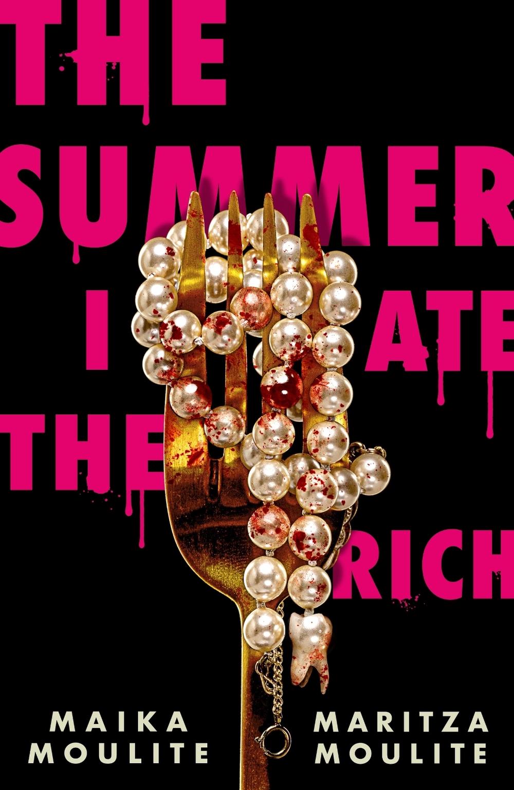 The Summer I Ate The Rich, 9781444982695