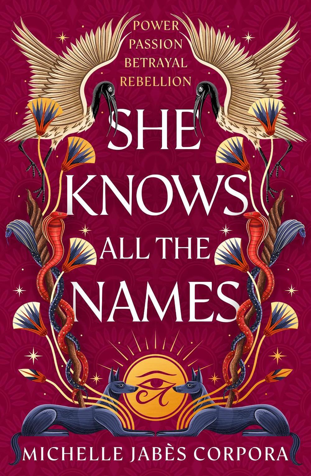 Throne of Khetara: She Knows All the Names by Michelle Jabès Corpora - ISBN: 9781444982909
